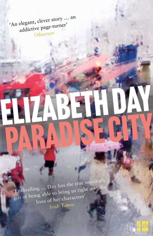 Paradise City by Elizabeth Day