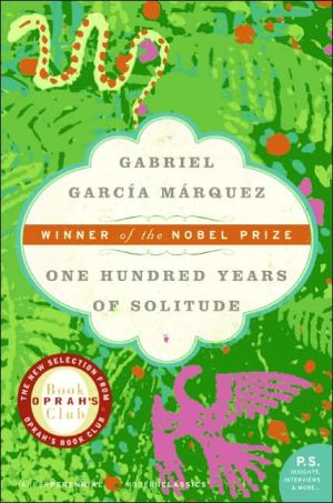 One Hundred Years of Solitude by Gabriel Garcia Marquez