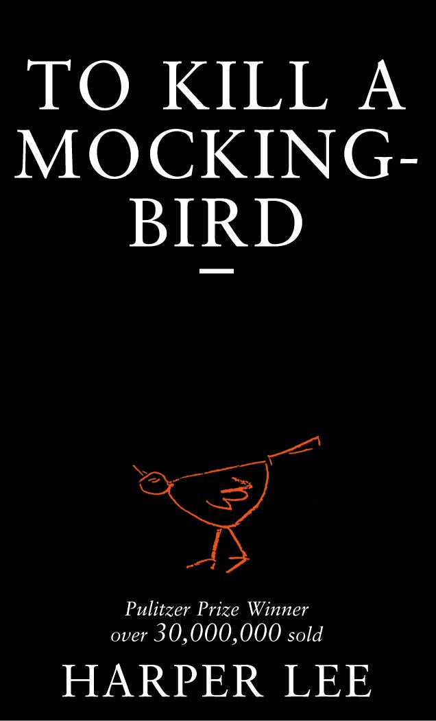 To Kill a Mockingbird by Harper Lee