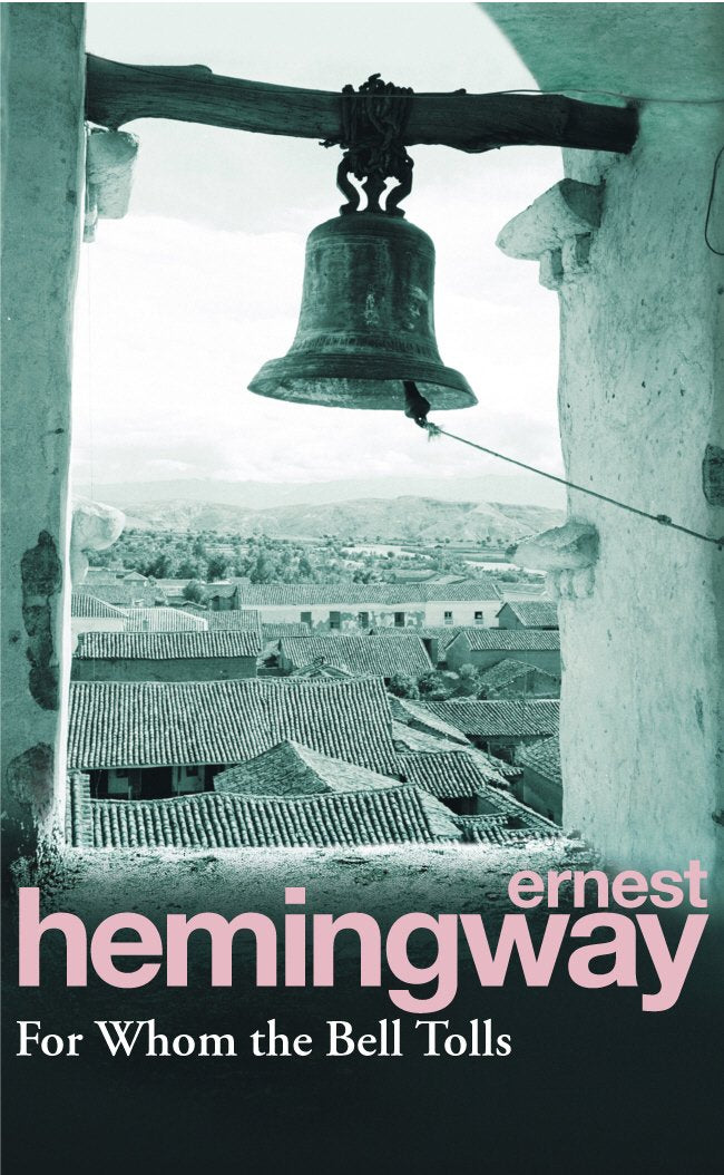 For Whom The Bell Tolls (Pocket Size) by Ernest Hemingway