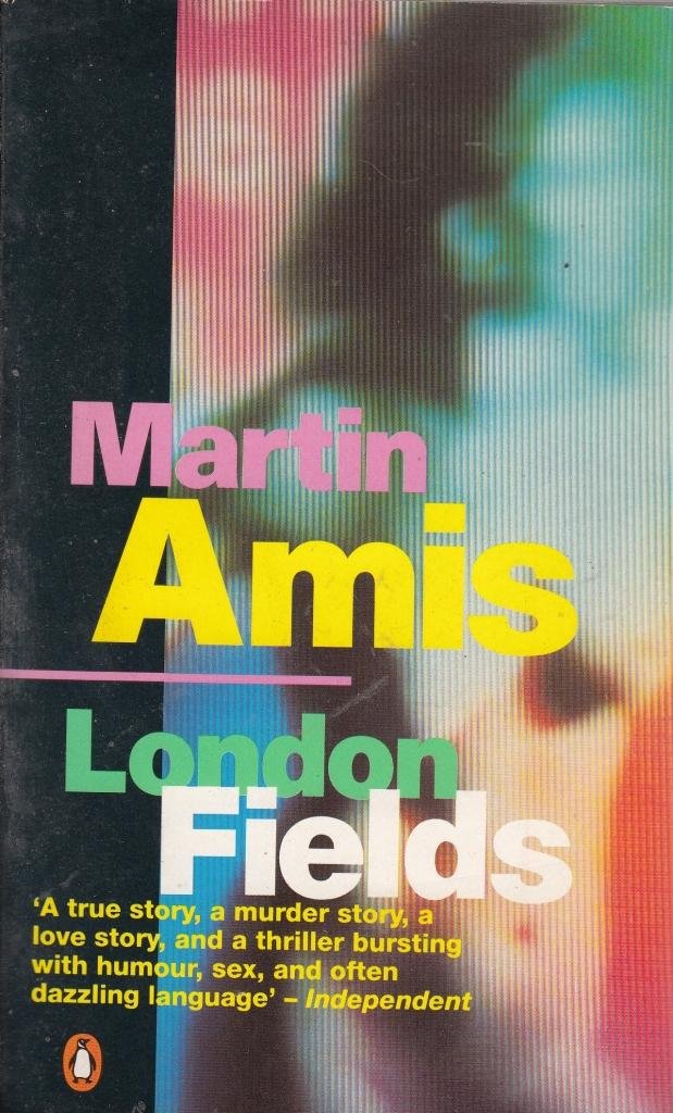 London Fields (Pocket size) by Martin Amis