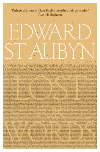 Lost for Words by Edward St. Aubyn