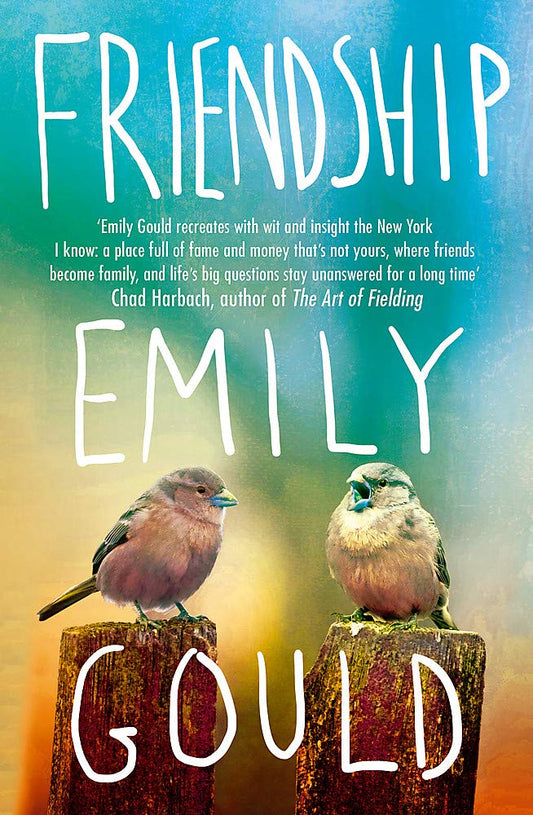 Friendship by Emily Gould