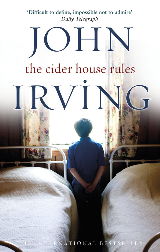 The Cider House Rules by John Irving