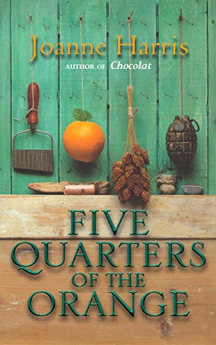 Five Quarters of the Orange [Signed] by Joanne Harris