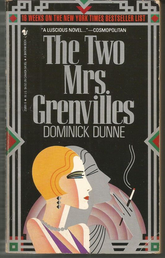 The Two Mrs. Grenvillesby Dominick Dunne