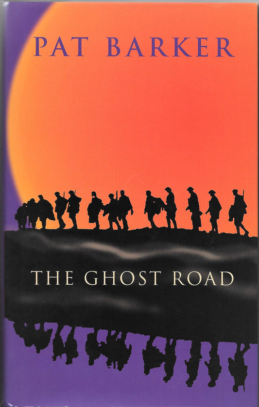 The Ghost Road by Pat Barker