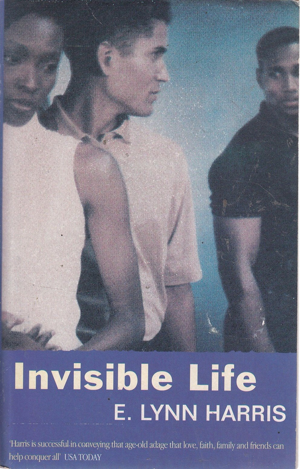 Invisible Life by E. Lynn Harris