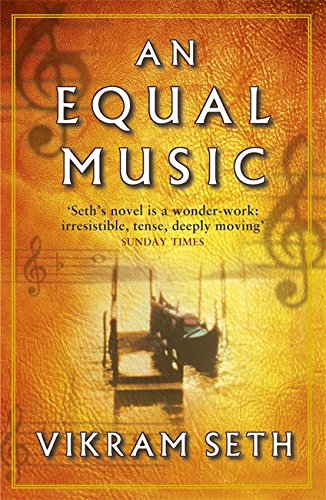 An Equal Music by Vikram Seth