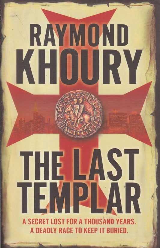 The Last Templar by Raymond Khoury