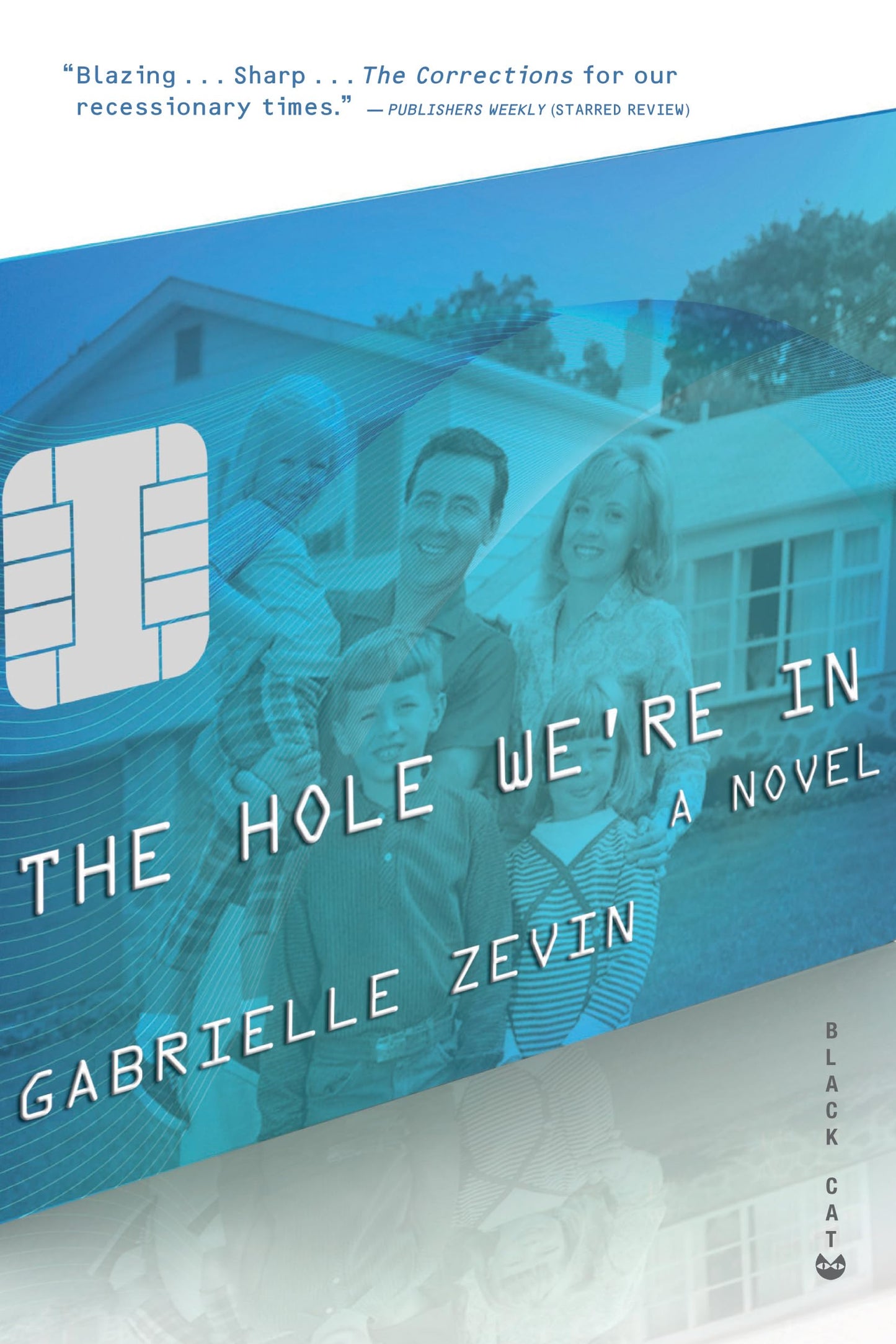 The Hole We're In by Gabrielle Zevin