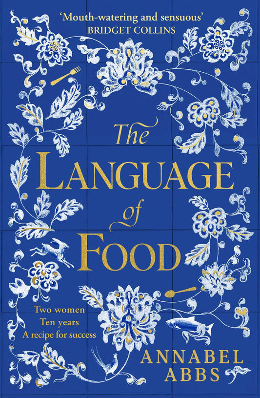 Language of Food by Annabel Abbs