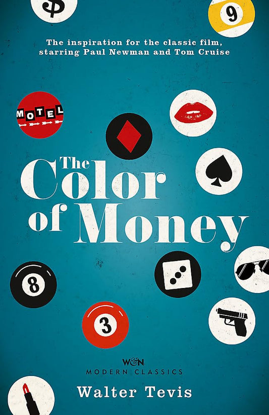 The Color of Money by Walter Tevis