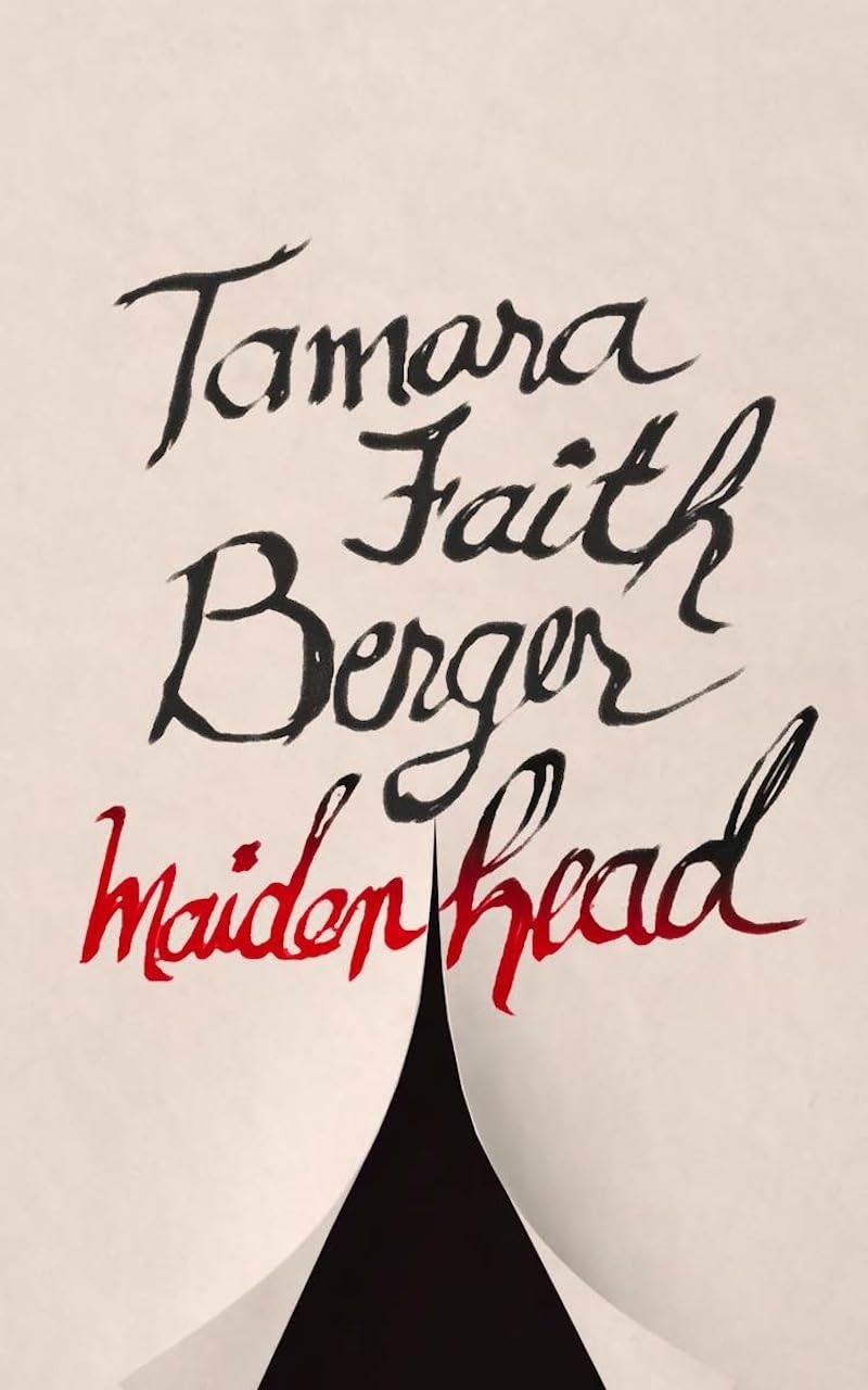 Maidenhead by Tamara Faith Berger