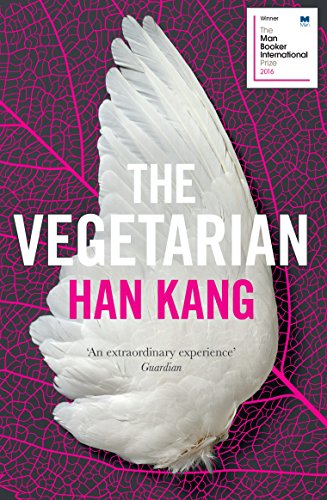 The Vegetarian: A Novel by Han Kang