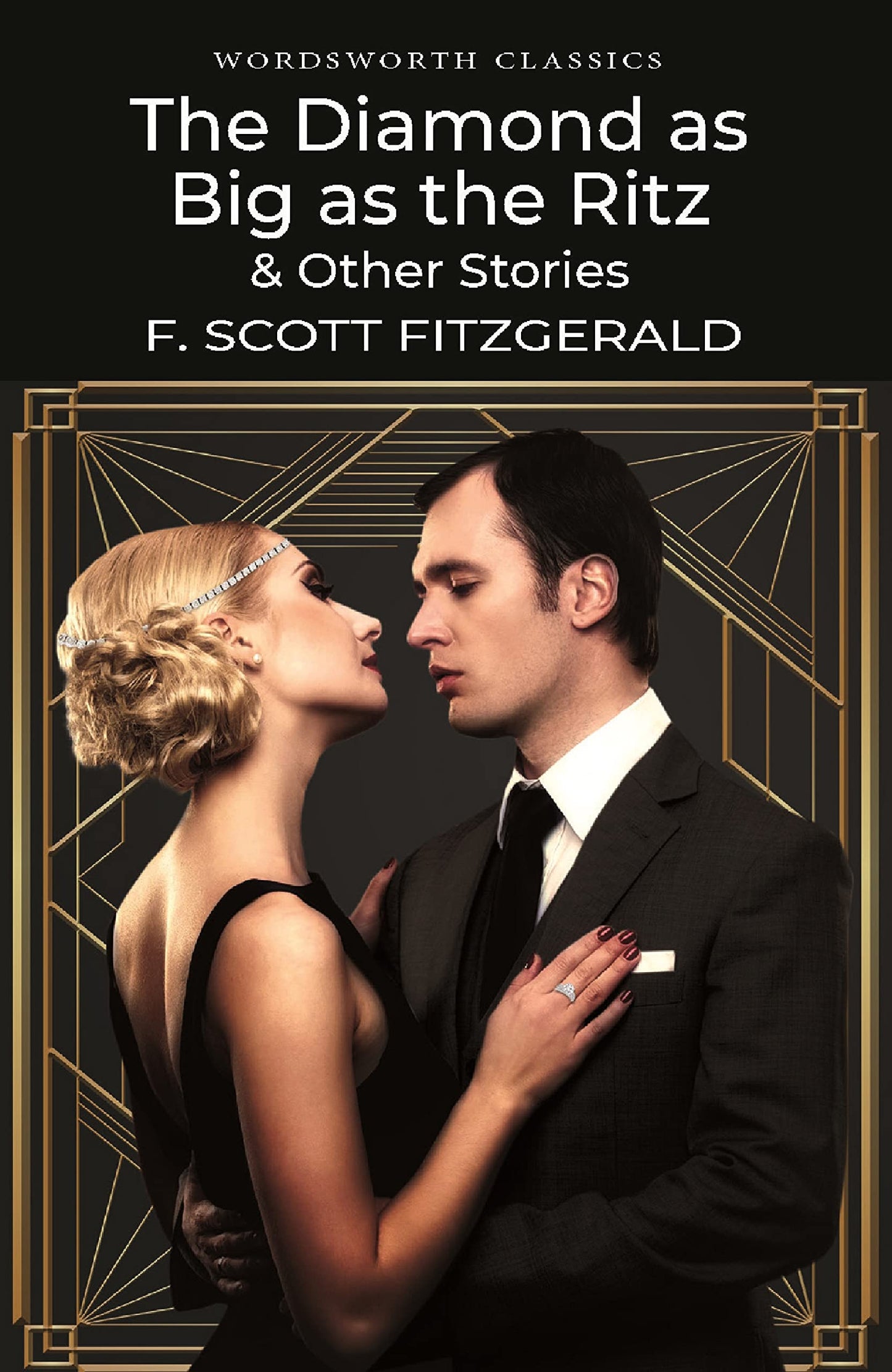 The Diamond as Big as the Ritz & Other Stories by F. Scott Fitzgerald