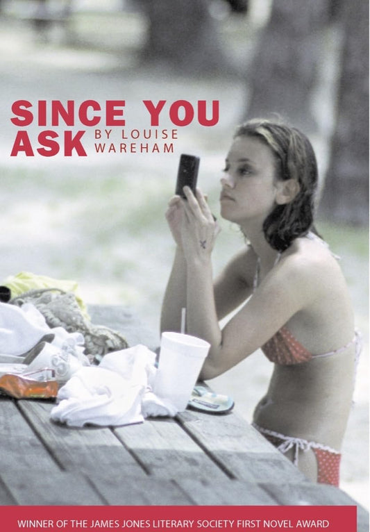 Since You Ask by Louise Wareham